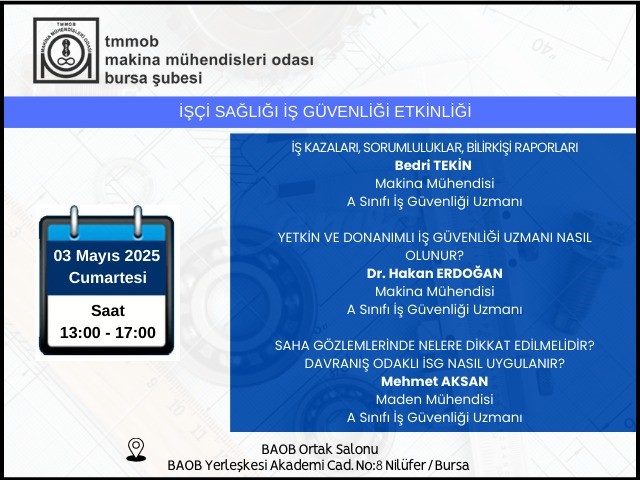 TMMOB Makina Mühendisleri Odası'nın İşçi Sağlığı Ve İş Güvenliği Semineri